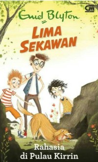 Image of LIMA SEKAWAN : 6. RAHASIA DI PULAU KIRRIN