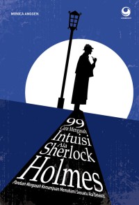 Image of 99 CARA MENGASAH INTUISI ALA SHERLOCK HOLMES