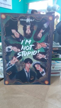 Image of I'M NOT STUPID