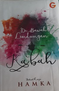 Image of DIBAWAH LINDUNGAN KA'BAH