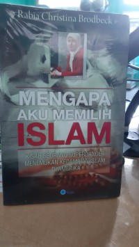 Image of MENGAPA AKU MEMILIH ISLAM