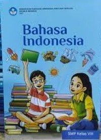 Image of BAHASA INDONESIA KELAS VIII (KUR MERDEKA)