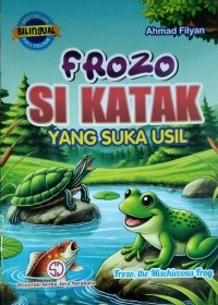 Image of FROZO SI KATAK YANG SUKA USIL