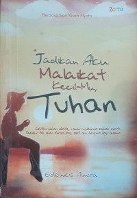 Image of JADIKAN AKU MALAIKAT KECIL-MU, TUHAN