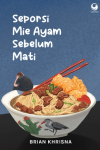Image of Seporsi Mie Ayam Sebelum Mati
