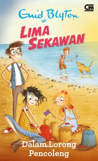 Image of LIMA SEKAWAN: 12. DALAM LORONG PENCOLENG